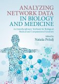 Analyzing Network Data in Biology and Medicine (eBook, ePUB)