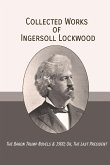 Collected Works of Ingersoll Lockwood