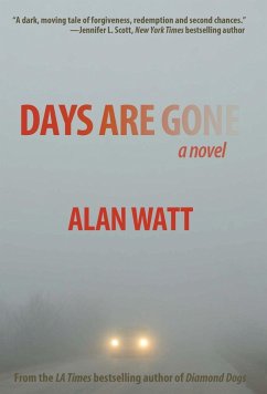 Days Are Gone - Watt, Alan