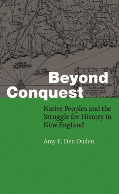 Beyond Conquest (eBook, PDF) - Ouden, Amy E. Den