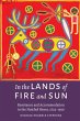 In the Lands of Fire and Sun (eBook,... - Bild 1