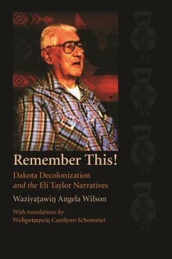 Remember This! (eBook, PDF) - Wilson, Waziyatawin Angela