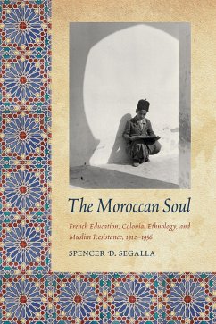 Moroccan Soul (eBook, PDF) - Segalla, Spencer D.