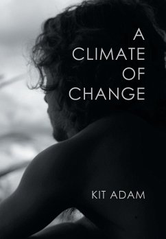 A Climate Of Change - Adam, Kit