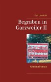 Begraben in Garzweiler II Begraben in Garzweiler II