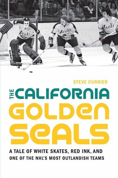 California Golden Seals (eBook, PDF)