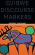 Ojibwe Discourse Markers (eBook, PDF) - Bild 1