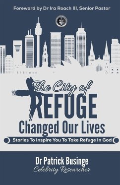 The City Of Refuge Changed Our Lives - Businge, Patrick