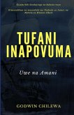 Tufani Inapovuma
