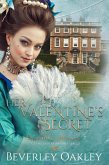 Her Valentine's Secret (A Georgian Romance, #2) (eBook, ePUB)