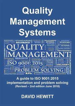 Quality Management Systems A guide to ISO 9001: 2015 Implementation and Problem Solving: Revised - 2nd edition June 2018 - Hewitt, David