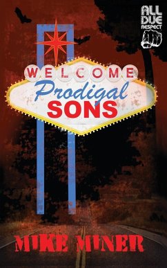 Prodigal Sons - Miner, Mike