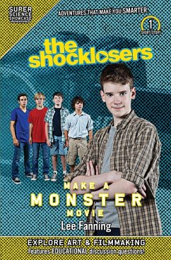 The Shocklosers Make a Monster Movie (Super Science Showcase) - Lee, Fanning