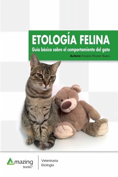 ETOLOGÍA FELINA - Álvarez Bueno, Rosana