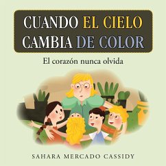 Cuando El Cielo Cambia De Color - Cassidy, Sahara Mercado