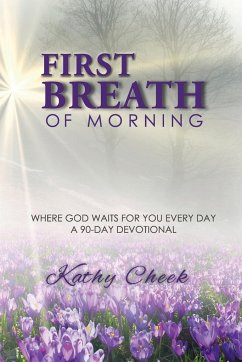 First Breath of Morning - Cheek, Kathy