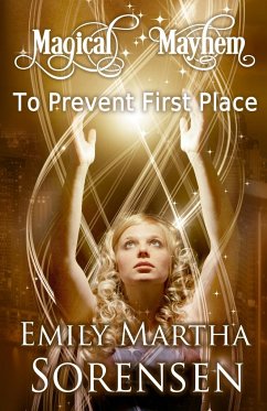 To Prevent First Place - Sorensen, Emily Martha