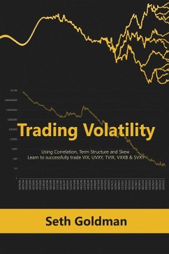 Trading Volatility Using Correlation, Term Structure and Skew - Goldman, Seth