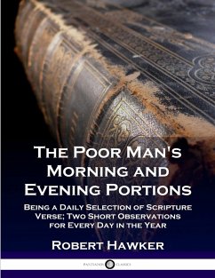 The Poor Man's Morning and Evening Portions - Hawker, Robert