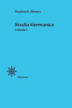 Studia Germanica - Flowers, Stephen E.