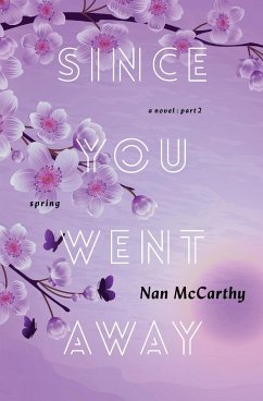 Since You Went Away - Mccarthy, Nan