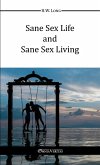 Sane Sex Life And Sane Sex Living