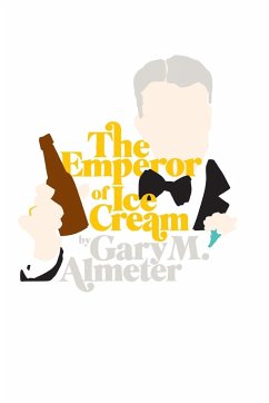 The Emperor of Ice-Cream - Almeter, Gary M