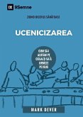 Discipling / Ucenicizarea