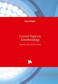 Current Topics in Anesthesiology