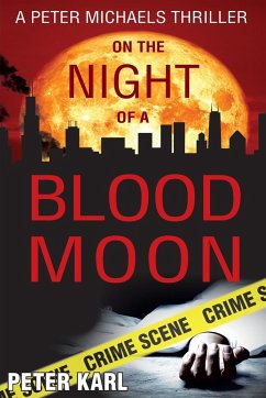 On the Night of a Blood Moon - Karl, Peter