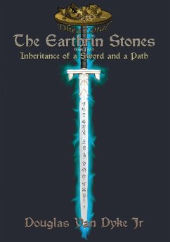 The Earthrin Stones Book 1 of 3 - Dyke Jr, Douglas van