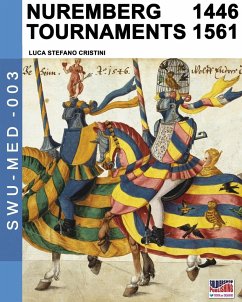 Nuremberg tournaments 1446-1561 - Cristini, Luca Stefano