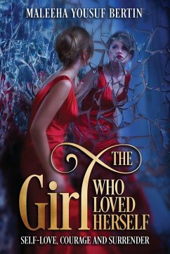 THE GIRL WHO LOVED HERSELF - Bertin, Maleeha Yousuf