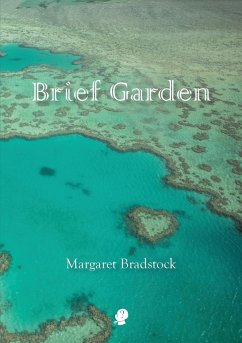 Brief Garden - Bradstock, Margaret