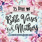 25 Days of Bible Verses for Mothers