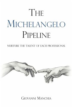 The Michelangelo Pipeline - Manchia, Giovanni