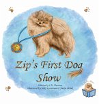 Zip's First Dog Show