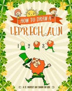 How to Draw A Leprechaun - A St. Patrick's Day Charm for Kids - Peanut Prodigy