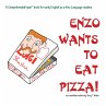 Enzo Wants to Eat Pizza - Bild 1
