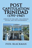 Post Capitulation Trinidad (1797-1947)