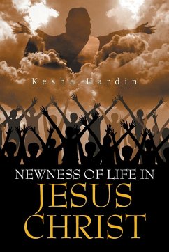 Cover Newness of Life in Jesus Christ