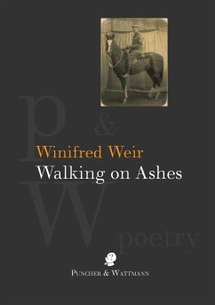 Walking on Ashes - Weir, Winifred