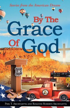 By the Grace of God - Archuletta, Phil; Archuletta, Rosanne Roberts