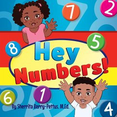 Hey Numbers! - Berry-Pettus, Sherrita