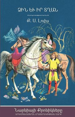The Horse and His Boy (The Chronicles of Narnia - Armenian Edition) - Lewis, C. S.