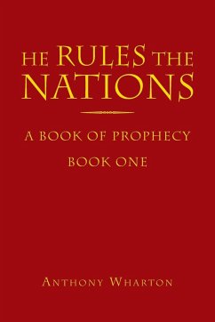 He Rules The Nations - Wharton, Anthony