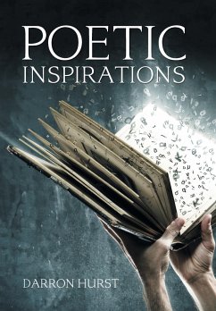 Poetic Inspirations - Hurst, Darron