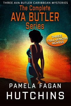 The Complete Ava Butler Trilogy (What Doesn't Kill You Mysteries Box Sets, #5) (eBook, ePUB) - Hutchins, Pamela Fagan