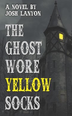 The Ghost Wore Yellow Socks - Lanyon, Josh