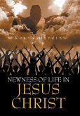 Newness of Life in Jesus Christ